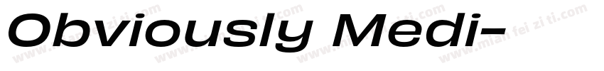 Obviously Medi字体转换